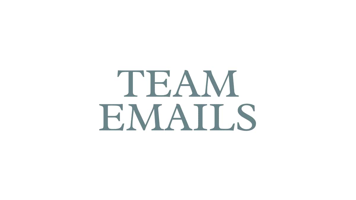 TEAM EMAILS
