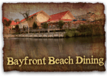 Bayfront Beach Dining
