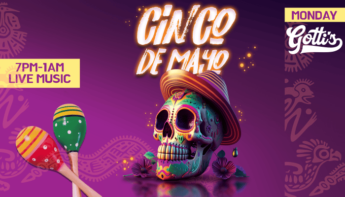 Cinco De Mayo at Gotti's EADO