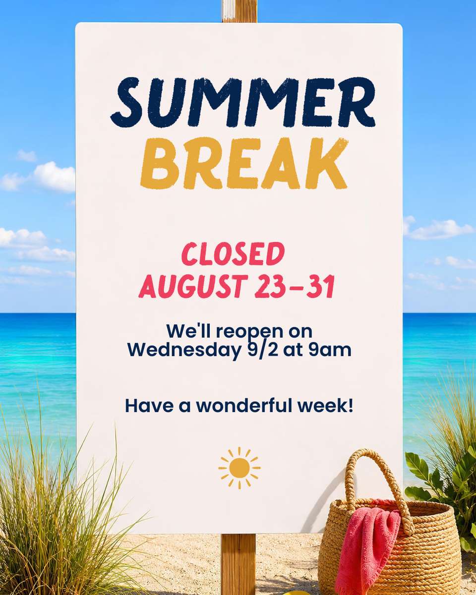 Summer Break