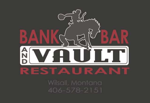 Bank Bar and Vault Restaurant | Wilsail, Montana | 406-578-2151