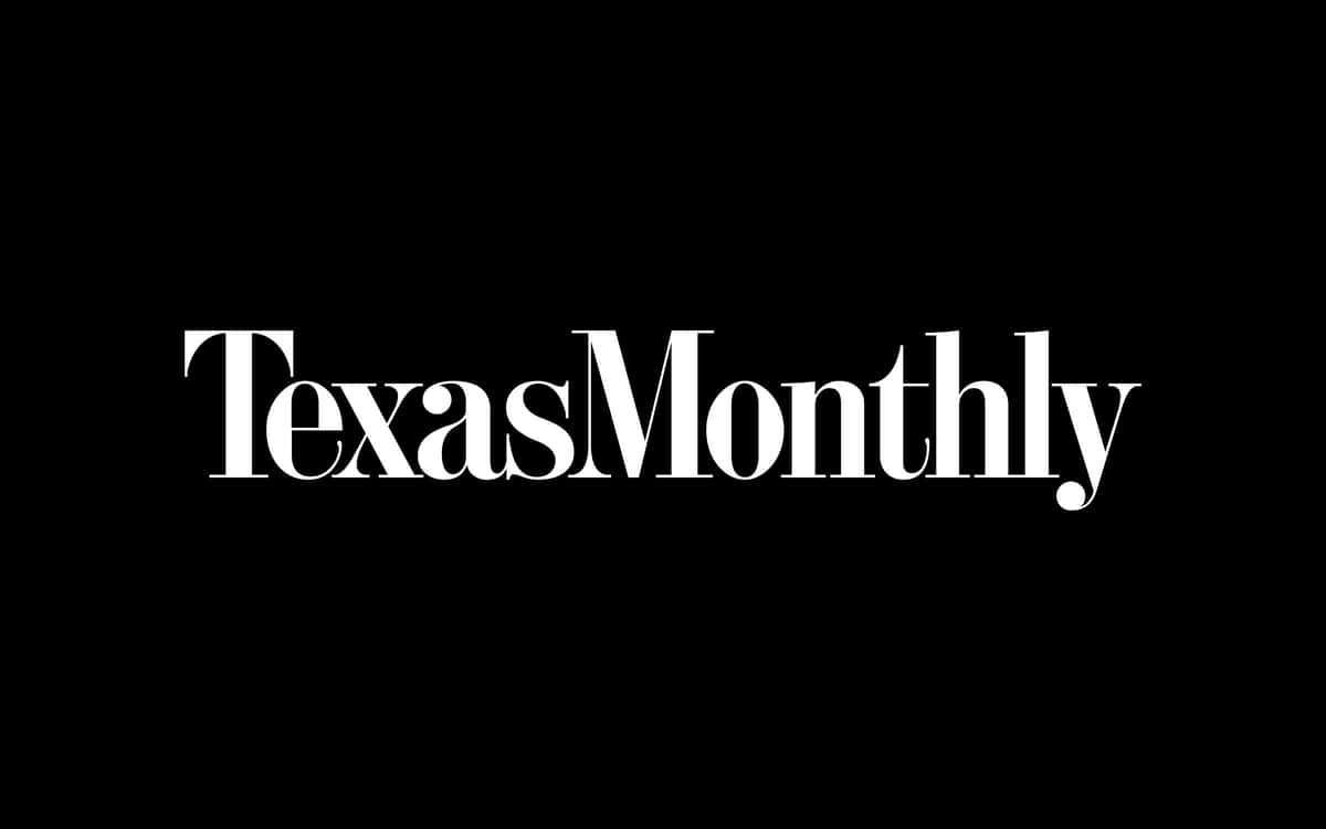 Texas Monthly