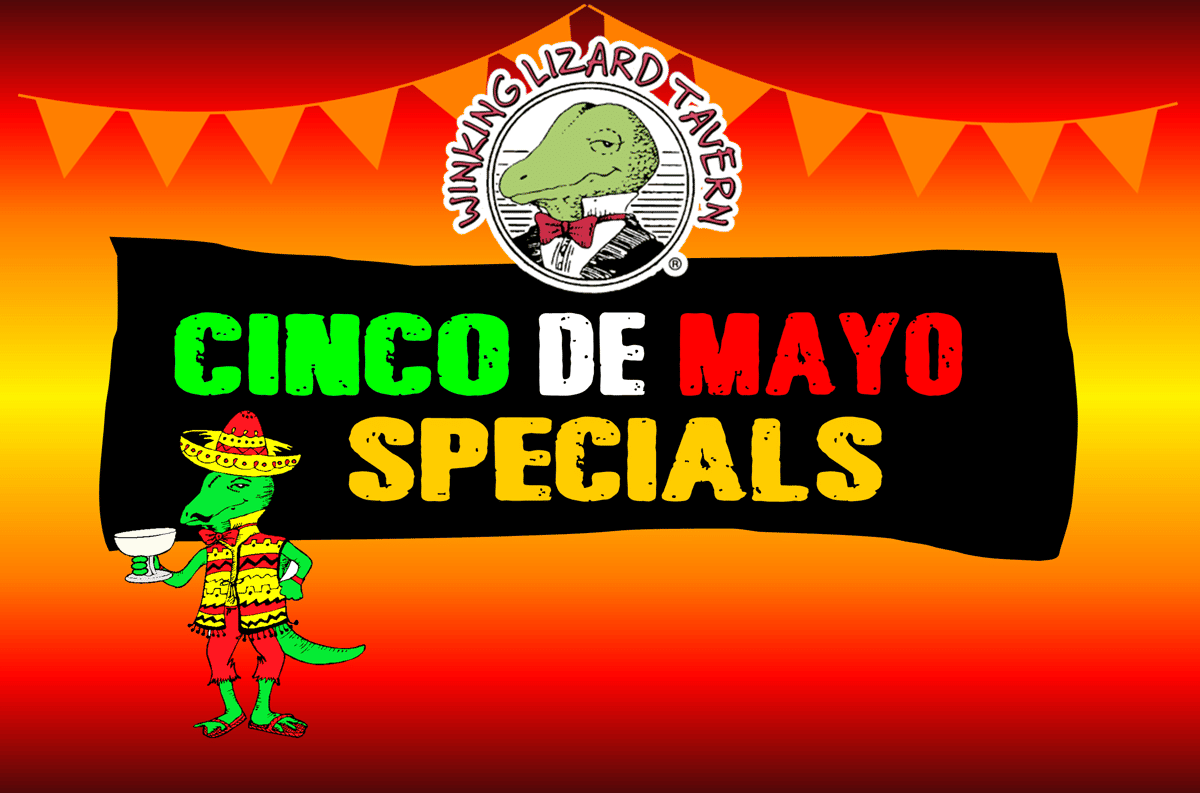 CINCO DE MAYO SPECIALS