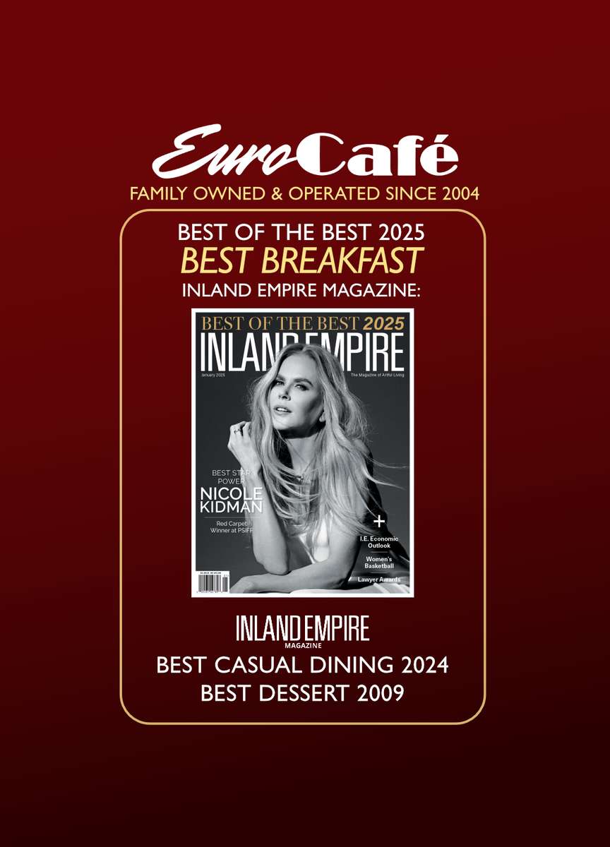 Euro Cafe named Best Breakfast by Inland Empire Magazine 