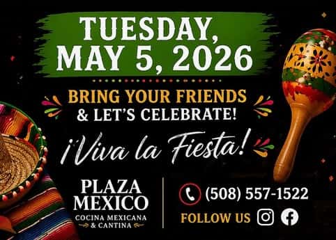 Cinco de Mayo done RIGHT 🇲🇽🔥
Join us Tuesday, May 5 for a full day of vibes:
🌮 Specials all day
🎁 Giveaways & swag
🎧 Live music by DJ Trackstar
Grab your crew & let’s celebrate at Plaza Mexico 🇲🇽
📍 821 Fall River Ave. Seekonk, MA