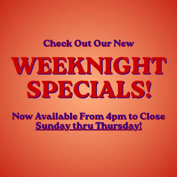 Weeknight Specials