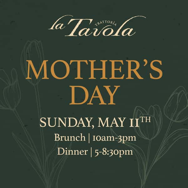 Mothers Day La Tavola