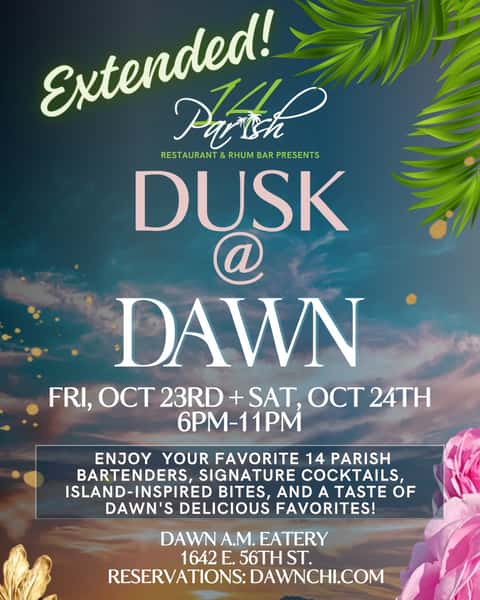 By popular demand, we're bringing Dusk at Dawn back this weekend 🍹🌴! While 14 Parish is away, join us after dark on October 24th and 25th and enjoy your favorite 14 Parish bartenders, signature cocktails, island-inspired bites, and a taste of Dawn’s delicious favorites. Same familiar faces. A whole new vibe. See you this weekend! #14Parish #DawnChi