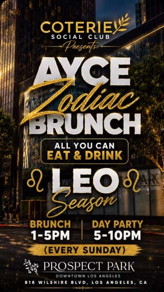 ♌️Zodiac All You Can Eat+Drink (AYCE+D) Brunch @ Prospect Park DTLA!♌️
Greatest Brunch Returns
Every Sunday‼️ 1p-5pm🍾🥂
LEO'S!!!! It's your turn!!!
Join us for an exciting ALL YOU CAN EAT+DRINK experience at the vibrant Prospect Park Downtown Los Angeles! This event is perfect for food lovers and brunch enthusiasts looking to indulge and celebrate under the stars of the zodiac.
Date & Time: EVERY SUNDAY at 1:00 PM (Pacific Time)!
Don’t miss this fantastic opportunity to enjoy great food, drinks, and company in the heart of DTLA. We can’t wait to see you there! Zodiac All You Can Eat+Drink (AYCE+D) Brunch @ Prospect Park DTLA!
Brunch Menu
Shrimp and Grits🍤
Lobster Mac And Cheese🦞
Oxtail🐂
Jerk Salmon
Catfish
Chicken And 🧇
Bacon 🥓
Turkey Sausage
Breakfast Potatoes 🥔
Mix Vegetables
Cabbage
+ More
Platinum Drink selections.
Don Julio Reposado
Espolòn Reposado
Patron Blanco
Hennessy
Dussè
Bircardi
Malibu
Jameson
Jack Daniel’s
Tito’s
Hendricks
Champagne
Beer
Wine
+ Signature Cocktails
#brunch #downtownla #sundayfunday #dayparty #losangeles