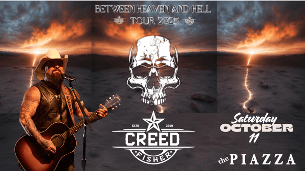 🎶 The Piazza Aurora Presents Creed Fisher – Between Heaven 😇and Hell Tour🔥
