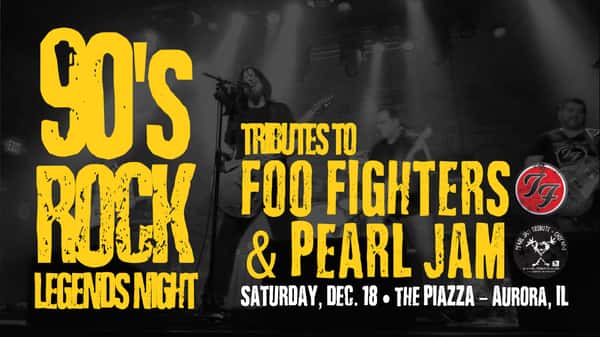 90's Rock Legends Night at the PIAZZA