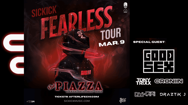 Sickick Fearless Tour at The Piazza - the PIAZZA - Live Music Venue!