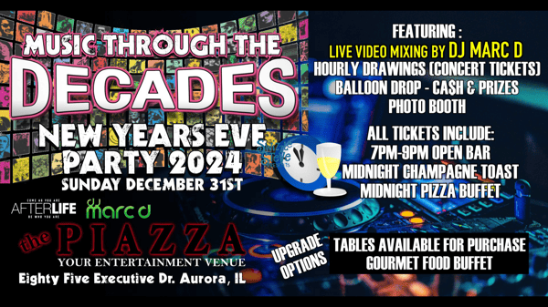 🎉NYE 2024🎉 - Music Through the Decades at the PIAZZA AURORA