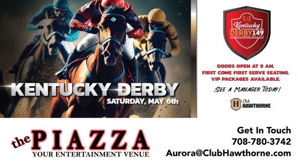 Kentucky Derby 2023 at the PIAZZA the PIAZZA Live Music Venue!