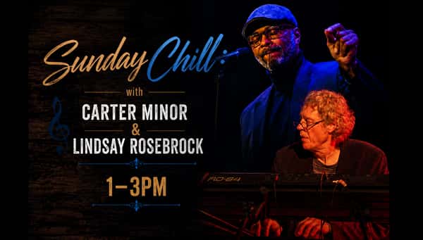 Sunday Chill: Carter Minor & Lindsay Rosebrock