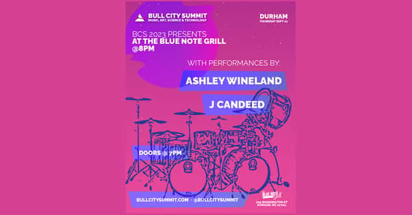 Bull City Summit 2023:  Ashley Wineland, J Candeed