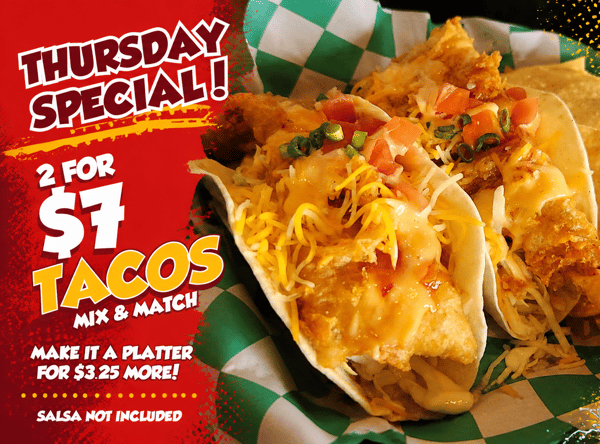 2 Tacos for $7