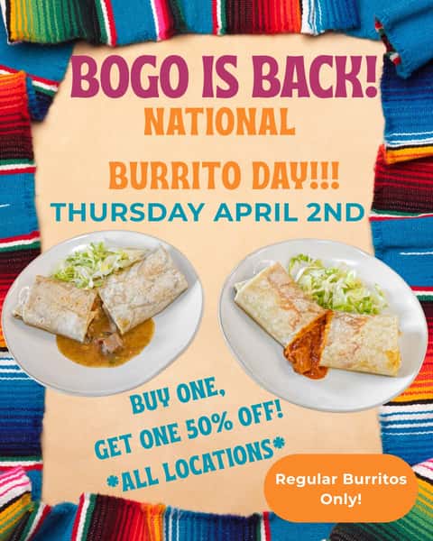 BOGO BURRITO ALERT 🌯🔥
Buy one regular burrito… get the second 50% OFF!
Twice the flavor. Half the price on your second bite.

Only at Rito's Mexican Food — where tradition meets crave-worthy flavor.
Don't miss out. Bring your burrito buddy (or come hungry 😎)!