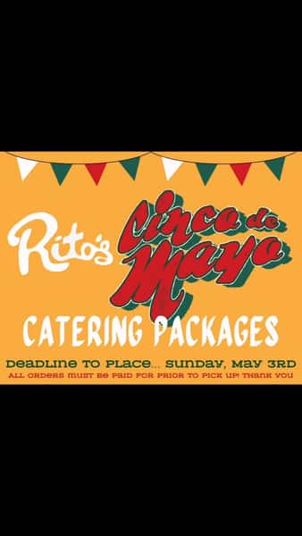 🌮🔥 Cinco de Mayo is calling… and so is your catering spread 🔥🌮

Turn up the flavor this Cinco with Rito’s catering packages starting at $65, $125, and $145—perfect for any size fiesta 💃

🎉 Available ALL weekend long at ALL locations
⏰ Cinco de Mayo orders must be placed by May 3rd

Don’t wait—secure your spread and let us handle the food while you bring the party 🌯🍹

📲 Order now & celebrate BIG!

#CincoDeMayo #CateringDoneRight #RitosMexicanFood #FiestaReady #tacoparty