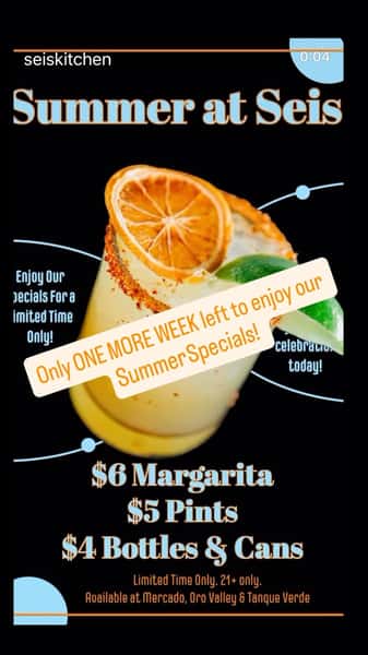 $4, $5, $6…Time is almost out! Join us in celebrating the final week of our Summer at Seis Specials 💃 🥃 See you SOON @seiskitchen Hasta Pronto! 👏🏽 Available at our Oro valley, Tanque Verde, and Mercado locations! Check out The Cantina for their specials too!