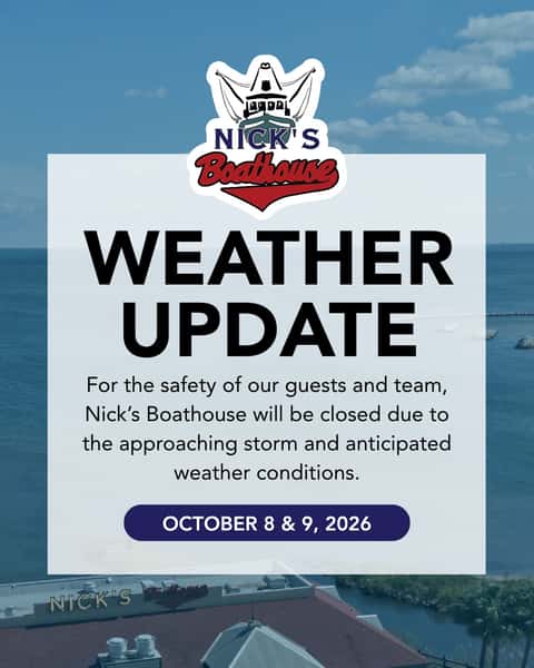 For the safety of our guests and team, Nick's Boathouse will close at 3 pm on Thursday (10/8) and remain closed on Friday (10/9) because of the approaching storm and expected weather conditions.

We’ll continue to monitor conditions and share updates here regarding reopening and regular hours.

To our neighbors, guests, and team members across the community. Please take care and stay safe. We look forward to welcoming you back soon.