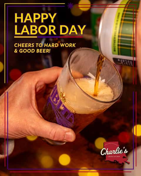 Clock out. Chill out. Cheers!
Happy Labor Day to everyone who's been putting in the work all year long. You earned a day to relax, laugh with friends, and enjoy a cold beer with great company.
Cheers to hard work & good beer!
#charliescreolekitchen #eastdallas #dallasfood #dallastx #dallasfoodies #charliescreoledtx #LowerGreenville #dallas #dallasmardigras #dallascatholic #stthomasaquinasdallas #lowergreenvilledallas #eastsidedallas #lakewooddallas #mstreetsdallas