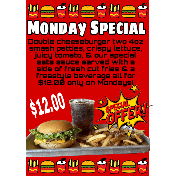 $12 Monday Burger, Fry & Drink Special