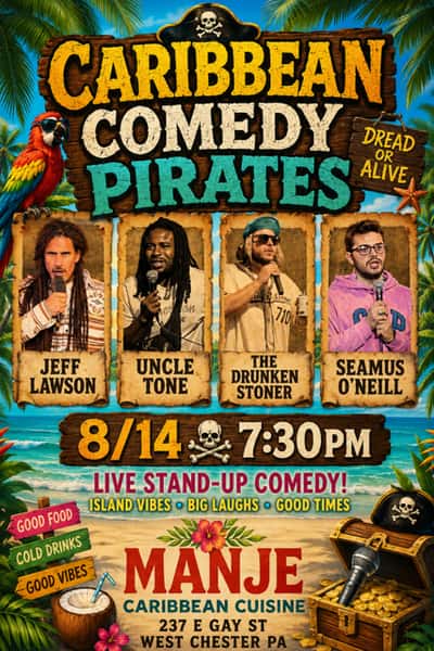 Caribbean Comedy Pirates at Manjé August 14th