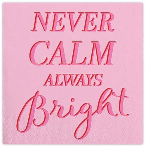 Never Calm