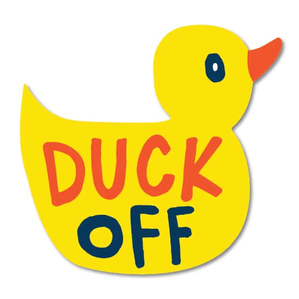 Duck off sticker