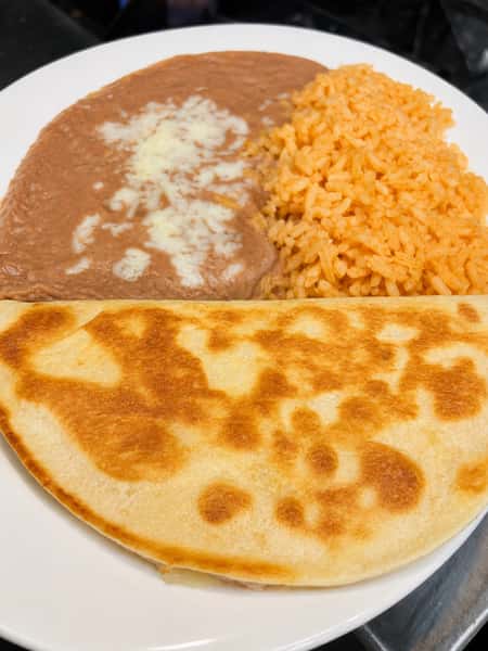Quesadilla, Rice & Beans