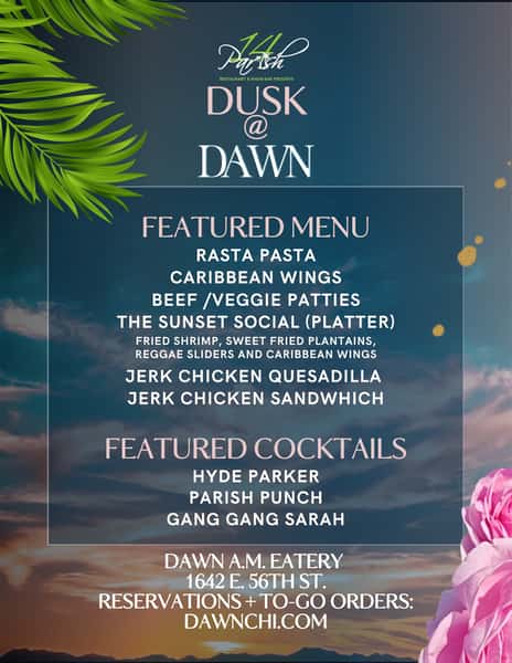 Check out the menu for this weekend’s Dusk at Dawn! ✨ While 14 Parish is away, visit @dawnchicago after dark on October 24th and 25th and enjoy your favorite 14 Parish signature cocktails, island-inspired bites, and a taste of Dawn’s delicious favorites. See you this weekend 🌴🍹! #14Parish #DawnChi