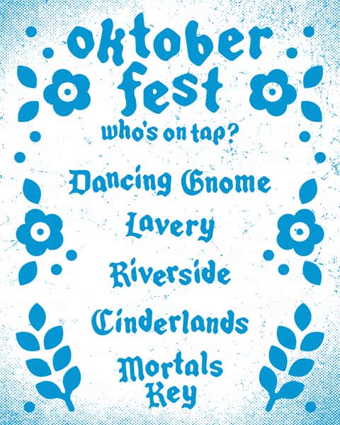 🥨 OKTOBERFEST GUEST TAPS 🥨

If you’re plannin’ on coming to the Oktoberfest bash we’re throwing on Saturday, October 3rd…we figured you’d all like to know who’s gonna be on tap.

We’ll be pourin’ traditional beer styles from:

💙 Dancing Gnome
🤍 Lavery
💙 Riverside
🤍 Cinderlands
💙 Mortals Key

Stay tuned for the exact beers from these breweries are gonna be on tap + additional local drink offerings available that day!

@dancinggnome
@laverybrewingco
@riversidebrewingco
@cinderlandsbeer
@mortalskey