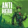 Anti Hero IPA, Revolution Brewing, Chicago, IL - ABV:6.7%, IBU:65