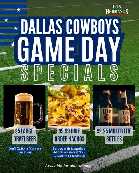 The Dallas Cowboys are back and so are our specials✨
Any Cowboys game day, stop in for our beer and nachos deals!
🏈 $5 Large Draft Beer
🏈 $2.25 Miller Lite Bottles
🏈 $9.99 Half Order Nachos
Available for Dine-in Only | Draft varies on location
📍 Canton | Chandler | Forney | Seagoville | Terrell