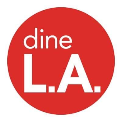 Dine LA Dinner