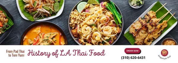 enjoy the cultural richness of los angeles thai food