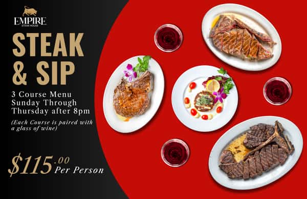 Steak and Sip Menu - Empire Steak House