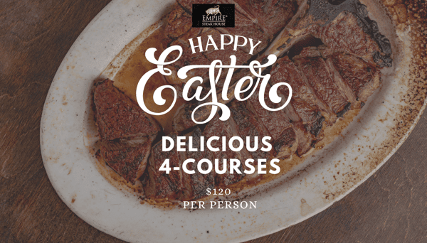 3 Top Restaurants to Enjoy Easter and Passover Dinners in New York | DOT PIN ARTICLE FOR EMPIRE STEAK HOUSE