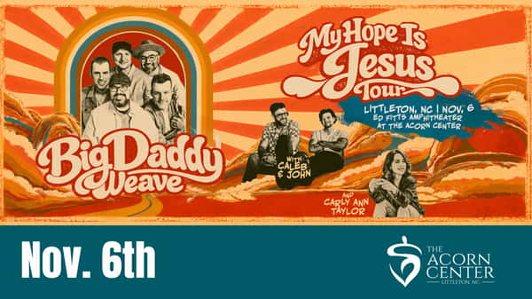 Big Daddy Weave 