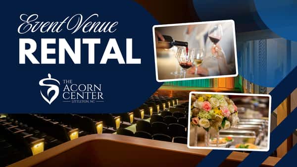 Event Venue Rental - The Acorn Center - Event venue in Littleton, NC