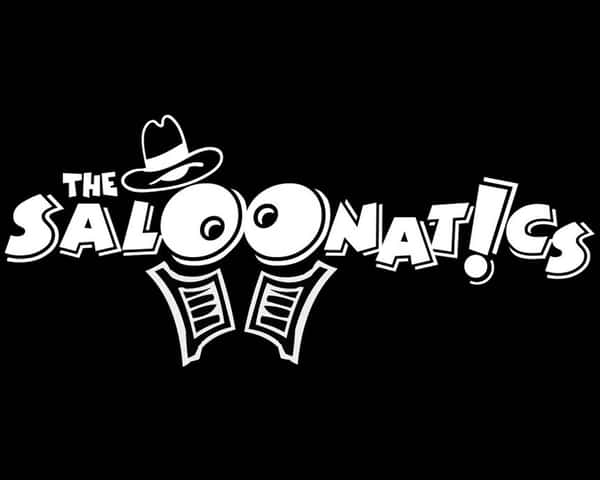 THE SALOONATICS