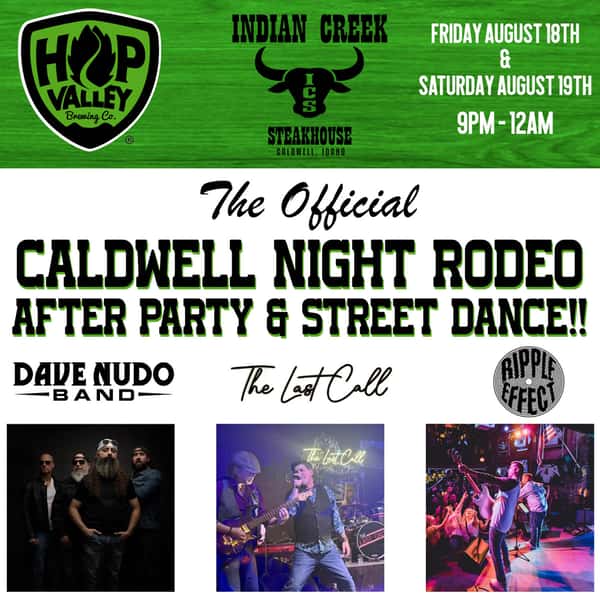 Caldwell Night Rodeo After Party 2023