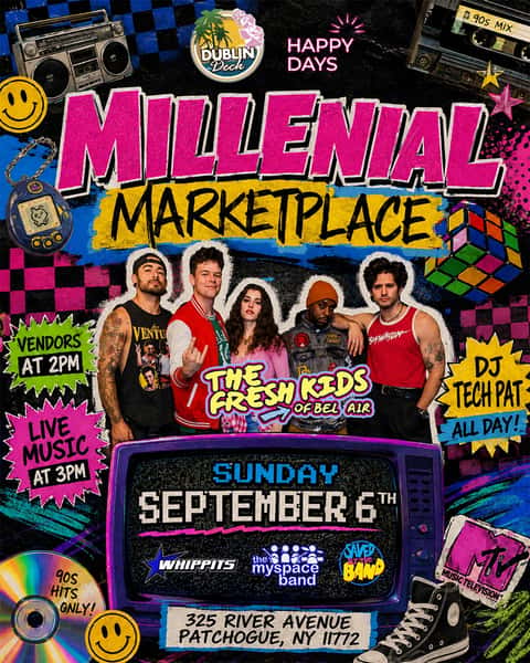 📼💿 MILLENNIAL MARKETPLACE: 90s EDITION! 💿📼

We’re throwing it ALL the way back at Dublin Deck! 🔥 Break out the baggy jeans, butterfly clips & disposable cameras for a full day of 90s nostalgia, live music, vendors & nonstop vibes! 🤘

🎤 LIVE MUSIC from:
⭐ The Fresh Kids of Bel-Air
⭐ Whip Its
⭐ The MySpace Band
⭐ Saved By The Band

🛍️ Vendors at 2PM
🎸 Live Music at 3PM
🎧 DJ Tech Pat ALL DAY
📍 325 River Avenue, Patchogue, NY

Proudly sponsored by Happy Days 🙌

Grab the crew and come relive the era of MTV, mixtapes, Tamagotchis & dial-up internet. 📺📟💿

SUNDAY, SEPTEMBER 6TH — DUBLIN DECK!

#DublinDeck #MillennialMarketplace #90sParty #90sMusic #FreshKidsOfBelAir #WhipIts #TheMySpaceBand #SavedByTheBand #Patchogue #LongIslandEvents #LiveMusicLI #SundayFunday
