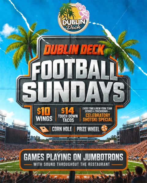 🏈 FOOTBALL SUNDAYS AT DUBLIN DECK 🌴🍻
Catch EVERY game on the Jumbotrons with SOUND throughout the restaurant all season long! 🔊🔥
🍗 $10 Wings
🌮 $14 Touchdown Tacos
🥃 Every time a New York team scores a touchdown → Celebratory Shotski Special!
🎯 Corn Hole
🎡 Prize Wheel
Big screens, cold drinks, game-day eats & Sunday football at The Deck. 🍺🏈
Tag the crew and pull up this Sunday! ☘️
#DublinDeck #FootballSundays #NFLSunday #GameDay #Patchogue #LongIsland #SundayFootball #NYFootball