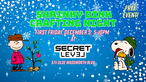 Shrinky Dink Crafting Night, First Friday December 5th, 5-10pm at Secret Level, 5711 Olde Wadsworth Blvd