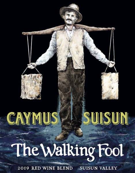 Caymus, The Walking Fool