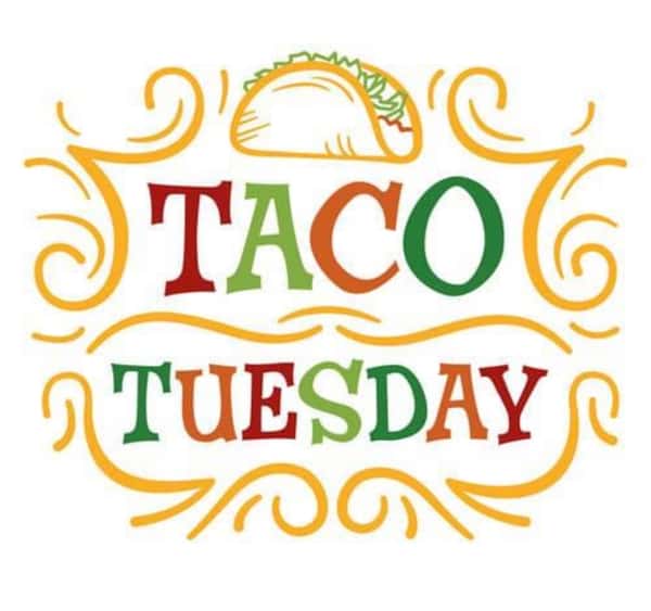 Taco tuesday