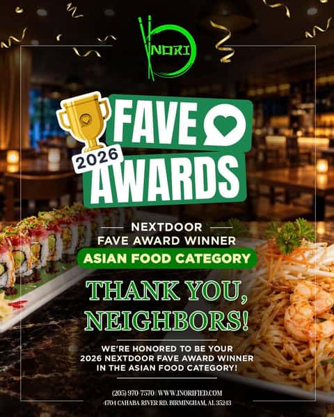 We’re beyond grateful to be named a 2026 Nextdoor Fave Award Winner in the Asian Food Category!
To our amazing Birmingham community — THANK YOU for choosing NORI, supporting us, and making us part of your everyday meals, special celebrations, and everything in between.
Every visit, every recommendation, and every familiar face means the world to us.
We’d love for you to join us at NORI Thai & Sushi to celebrate and make wonderful memories together!
📍 4704 Cahaba River Rd, Birmingham, AL 35243 | 📞 (205) 970-7570
📲 Order online today at www.inorified.com and save 10%.
#NORIThai #NORI #NextdoorFave #NextdoorFave2026 #BirminghamEats #BirminghamFoodie #BirminghamRestaurants #ThankYouBirmingham