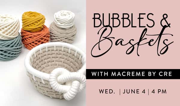 Bubbles and Baskets 